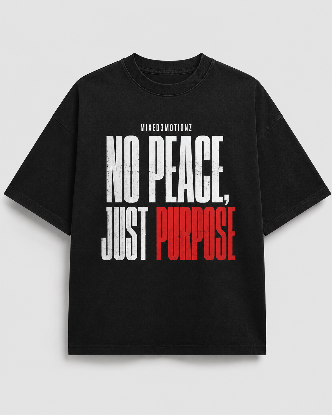 No Peace, Just Purpose merch mockup