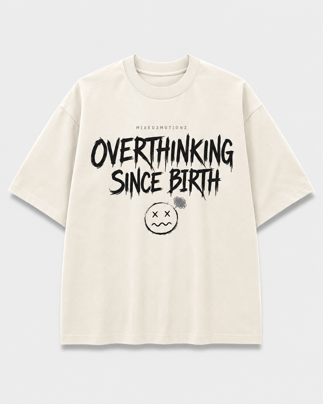 Overthinking Since Birth merch mockup
